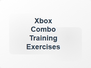 Xbox Combo Training Exercises Basics
